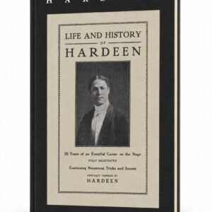 Hardeen, Life and History of Hardeen