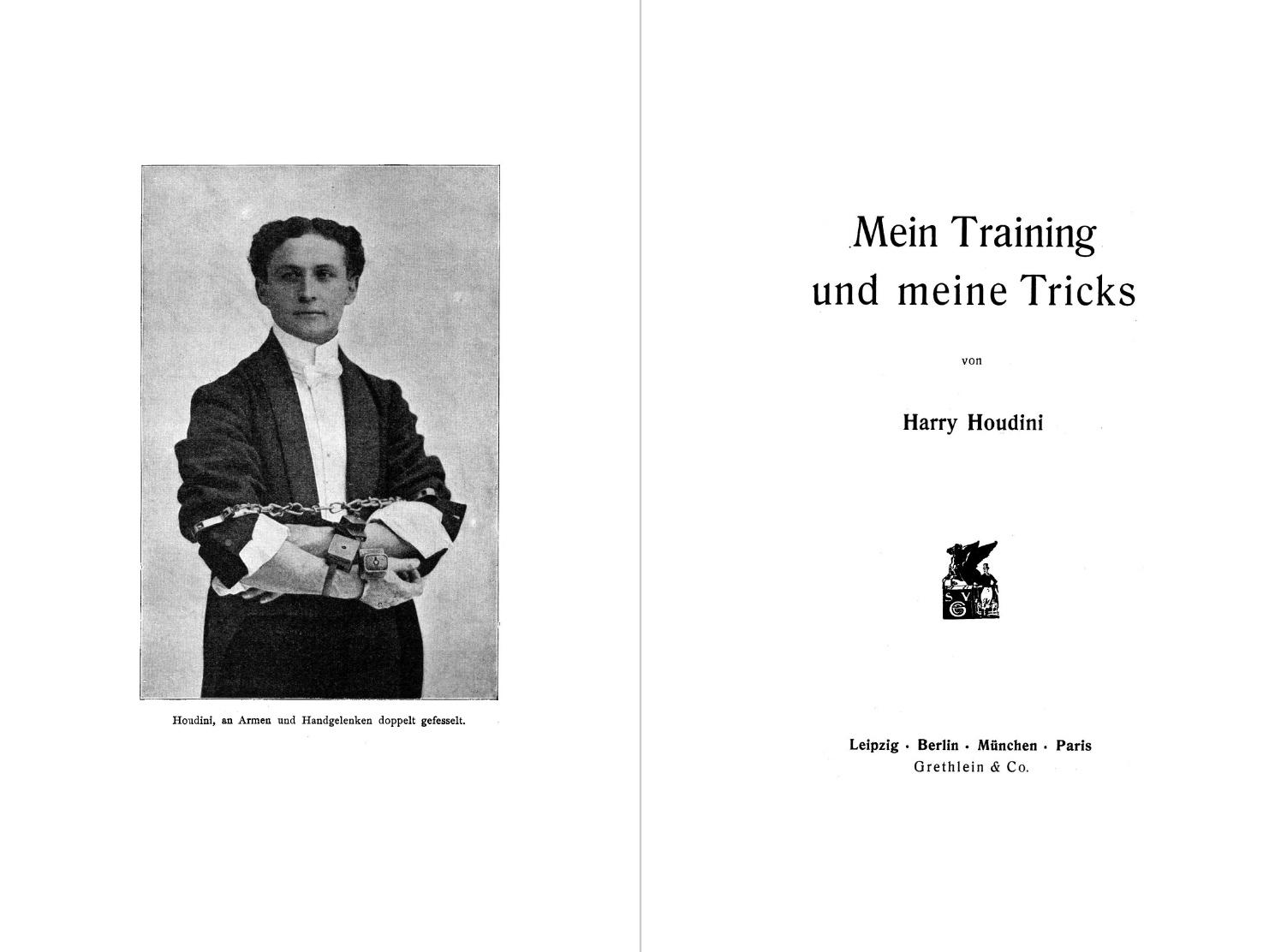 Houdini, Mein Training und Mein Tricks